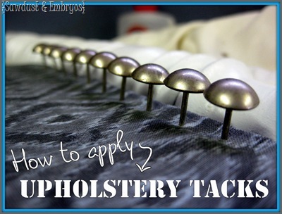 Upholstery Tacks 101 ~ Applying them in a straight line! {Sawdust and Embryos}[11]