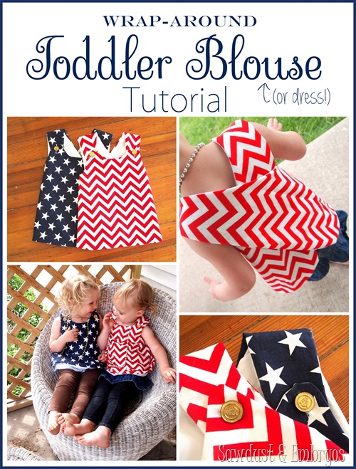 Wrap-around Toddler Blouse (or dress!) Tutorial.... PERFECT sewing project for 'beginners', or anyone that likes cute things {Sawdust and Embryos}