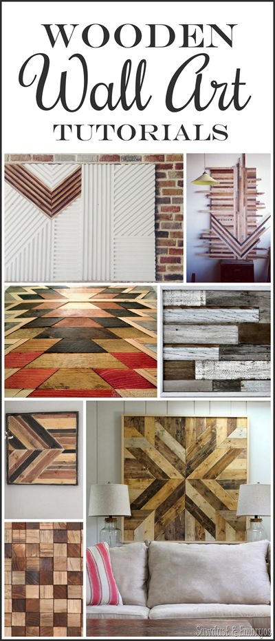 Awesome Wooden Wall Art Tutorials! {Sawdust and Embryos}