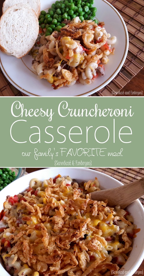 Cheesy Cruncheroni Casserole... our family's ABSOLUTE FAVORITE meal! {Sawdust and Embryos}